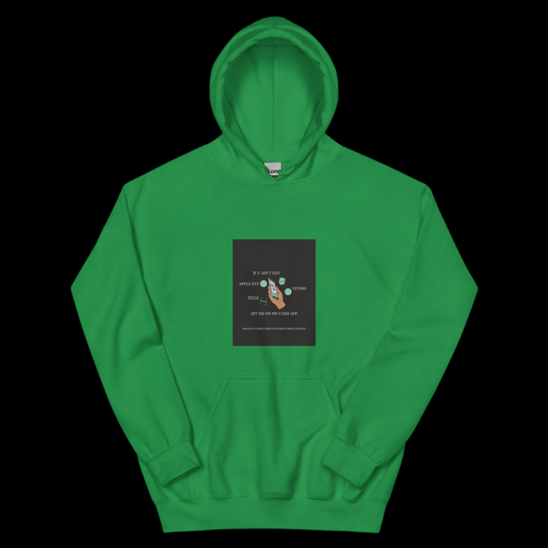 HIT ME ON MY CASH APP------Unisex Hoodie